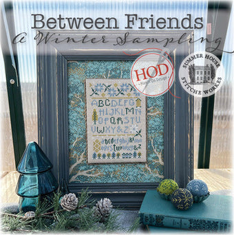 Between Friends- A Winter Sampling