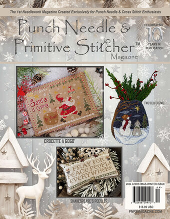 Punch Needle & Primitive Stitcher Winter 2024 Magazine